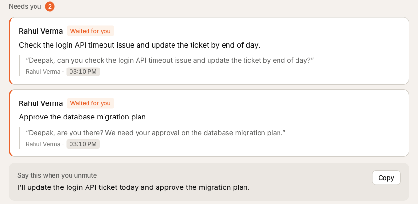 Needs you list: who asked, the exact quote, whether they waited, and a suggested reply